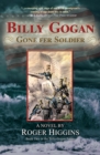 Image for Billy Gogan - gone fer soldier