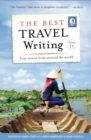 Image for The Best Travel Writing, Volume 11