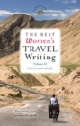 Image for The Best Women&#39;s Travel Writing, Volume 11 : True Stories from Around the World