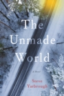 Image for The Unmade World