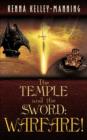 Image for The TEMPLE and the SWORD : Warfare!