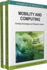 Image for Handbook of research on mobility and computing  : evolving technologies and ubiquitous impacts