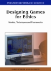 Image for Designing Games For Ethics