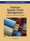 Image for Fashion Supply Chain Management : Industry and Business Analysis