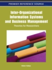 Image for Inter-Organizational Information Systems and Business Management : Theories for Researchers
