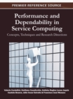 Image for Performance and dependability in service computing: concepts, techniques and research directions