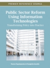 Image for Public Sector Reform Using Information Technologies : Transforming Policy into Practice
