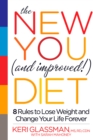 Image for New You and Improved Diet: 8 Rules to Lose Weight and Change Your Life Forever