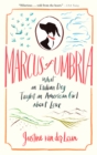 Image for Marcus of Umbria  : what an Italian dog taught an American girl about love