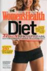 Image for Women&#39;s Health diet  : 27 days to sculpted abs, hotter curves &amp; mind-blowing sex!