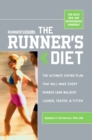 Image for Runner&#39;s World, the Runner&#39;s Diet: The Ultimate Eating Plan That Will Make Every Runner (And Walker) Leaner, Faster, and Fitter