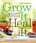 Image for Grow It, Heal It