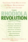 Image for Rhodiola Revolution: Transform Your Health with the Herbal Breakthrough of the 21st Century
