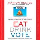 Image for Eat Drink Vote