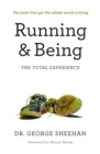 Image for Running &amp; being: the total experience