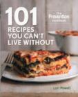 Image for 101 Recipes You Can&#39;t Live without