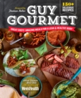 Image for Guy gourmet: great chefs&#39; best meals for a lean &amp; healthy Body