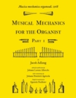 Image for Musica mechanica organoedi / Musical mechanics for the organist, Part 1