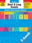 Image for Phonics Intervention Centers: Short and Long Vowels, Intermediate.