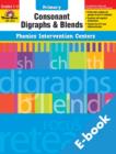 Image for Phonics Intervention Centers: Consonant Digraphs and Blend, Intermediate.