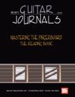 Image for Mel Bay&#39;s Guitar Journals Mastering the Fingerboard: The Reading Book.