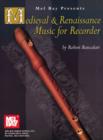 Image for Medieval and Renaissance Music for Recorder - Bancalari