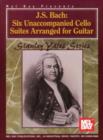 Image for J S Bach Six Unaccompanied Cello Suites