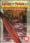 Image for Song and Tunes of the Wilderness Road: Arrangements for Appalachian Dulcimer.