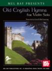 Image for Old English Hymns for Violin Solo