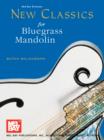 Image for New Classics for Bluegrass Mandolin