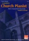 Image for Complete Church Pianist: Hymn Arrangements for Every Occasion.