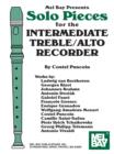 Image for Solo Pieces for the Intermediate Treble/Alto Recorder