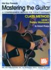 Image for Mastering the guitar, class method.: (Theory workbook)