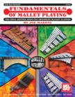 Image for Fundamentals of mallet playing: the ideal method book for beginning mallet players