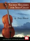 Image for Sacred Melodies for Solo Cello