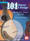 Image for 101 Three-Chord Children&#39;s Songs For Guitar, Banjo And Uke