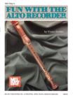 Image for Fun With The Alto Recorder