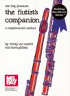 Image for The Flutist&#39;s Companion: A Comprehensive Method.