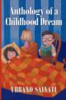 Image for Anthology of a Childhood Dream