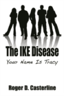 Image for The IKE Disease