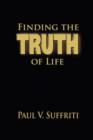 Image for Finding the Truth of Life