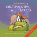 Image for Once Upon a Time . . . A House