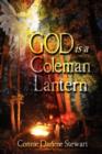 Image for God Is a Coleman Lantern