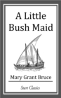 Image for A Little Bush Maid