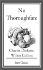 Image for No thoroughfare &amp; other stories