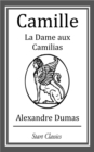 Image for Camille: La Dame aux Camilias