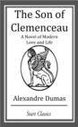 Image for The Son of Clemenceau: A Novel of Modern Love and Life