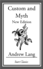 Image for Custom and Myth: New Edition