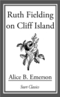 Image for Ruth Fielding on Cliff Island