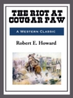 Image for The Riot at Cougar Paw